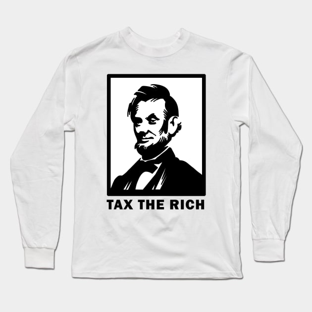 Tax the rich Long Sleeve T-Shirt by valentinahramov